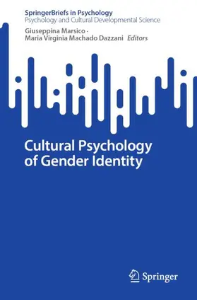 Marsico / Machado Dazzani |  Cultural Psychology of Gender Identity | Buch |  Sack Fachmedien