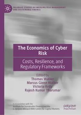 Walker / Kelly / Tharumar |  The Economics of Cyber Risk | Buch |  Sack Fachmedien