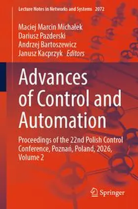 Michalek / Pazderski / Bartoszewicz |  Advances of Control and Automation | eBook | Sack Fachmedien