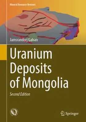 Galsan |  Uranium Deposits of Mongolia | Buch |  Sack Fachmedien