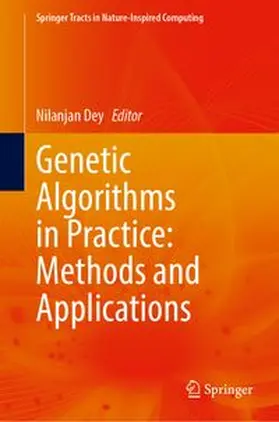Dey |  Genetic Algorithms in Practice: Methods and Applications | Buch |  Sack Fachmedien