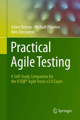 Roman / Pilaeten / Decoutere |  Practical Agile Testing | Buch |  Sack Fachmedien