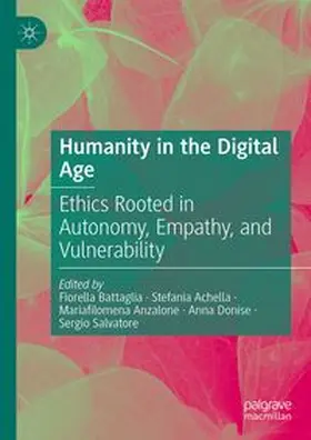 Battaglia / Achella / Anzalone |  Humanity in the Digital Age | Buch |  Sack Fachmedien