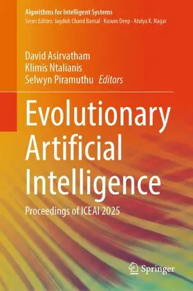 Asirvatham / Ntalianis / Piramuthu |  Evolutionary Artificial Intelligence | Buch |  Sack Fachmedien