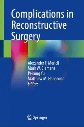Mericli / Clemens / Yu | Complications in Reconstructive Surgery | Buch | 978-3-032-32485-6 | www.sack.de