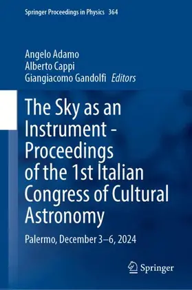 Adamo / Cappi / Gandolfi |  The Sky as an Instrument - Proceedings of the 1st Italian Congress of Cultural Astronomy | Buch |  Sack Fachmedien