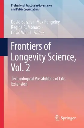 Rangeley / Barzilai / Monaco | Frontiers of Longevity Science, Vol. 2 | Buch | 978-3-032-32719-2 | www.sack.de