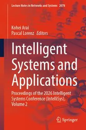 Arai / Lorenz | Intelligent Systems and Applications | E-Book | www.sack.de
