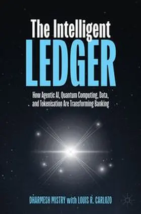Mistry / Carlozo |  The Intelligent Ledger | eBook | Sack Fachmedien