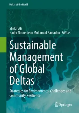 Ali / Ramadan |  Sustainable Management of Global Deltas | Buch |  Sack Fachmedien