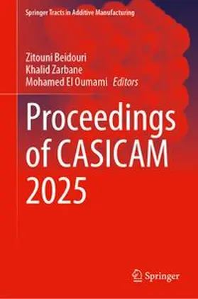 Beidouri / Zarbane / El Oumami |  Proceedings of CASICAM 2025 | Buch |  Sack Fachmedien