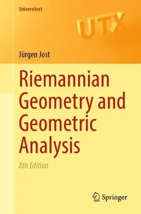 Jost |  Riemannian Geometry and Geometric Analysis | Buch |  Sack Fachmedien