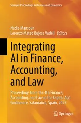 Mansour / Bujosa Vadell |  Integrating AI in Finance, Accounting, and Law | Buch |  Sack Fachmedien