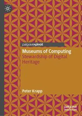 Krapp | Museums of Computing | E-Book | www.sack.de