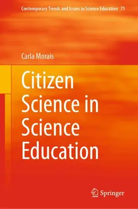 Morais |  Citizen Science in Science Education | Buch |  Sack Fachmedien