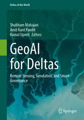 Mahajan / Pandit / Upreti | GeoAI for Deltas | Buch | 978-3-032-33132-8 | www.sack.de