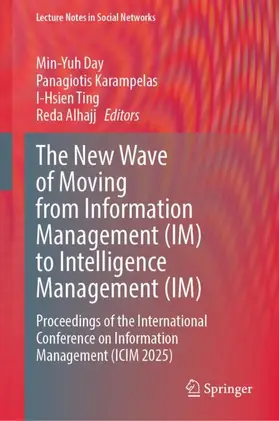 Day / Karampelas / Ting |  The New Wave of Moving from Information Management (IM) to Intelligence Management (IM) | Buch |  Sack Fachmedien