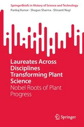 Kumar / Sharma / Negi |  Laureates Across Disciplines Transforming Plant Science | Buch |  Sack Fachmedien
