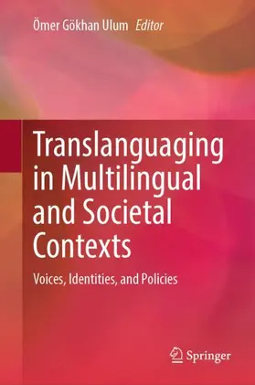 Ulum |  Translanguaging in Multilingual and Societal Contexts | Buch |  Sack Fachmedien