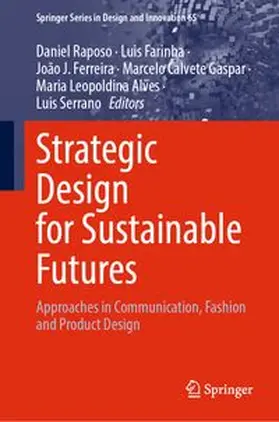 Raposo / Farinha / Ferreira |  Strategic Design for Sustainable Futures | eBook | Sack Fachmedien