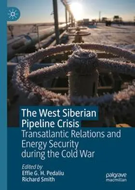 Pedaliu / Smith |  The West Siberian Pipeline Crisis | Buch |  Sack Fachmedien