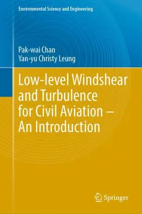 Chan / Leung |  Low-level Windshear and Turbulence for Civil Aviation - An Introduction | Buch |  Sack Fachmedien