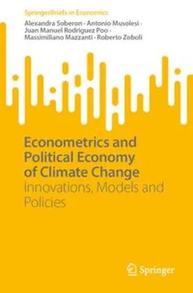 Soberon / Musolesi / Rodriguez Poo |  Econometrics and Political Economy of Climate Change | Buch |  Sack Fachmedien