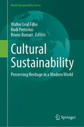 Leal Filho / Pretorius / Borsari |  Cultural Sustainability | Buch |  Sack Fachmedien