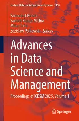 Borah / Mishra / Tuba |  Advances in Data Science and Management | Buch |  Sack Fachmedien