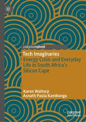 Waltorp / Kambunga |  Tech Imaginaries | Buch |  Sack Fachmedien