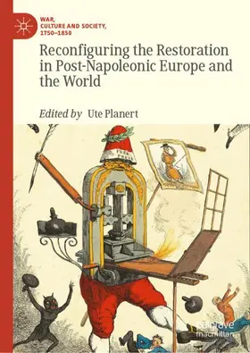 Planert |  Reconfiguring the Restoration in Post-Napoleonic Europe and the World | Buch |  Sack Fachmedien