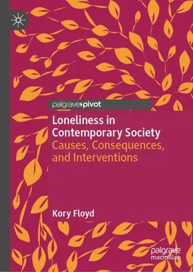Floyd |  Loneliness in Contemporary Society | Buch |  Sack Fachmedien