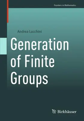 Lucchini |  Generation of Finite Groups | Buch |  Sack Fachmedien