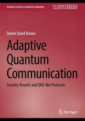 Bonior |  Adaptive Quantum Communication | Buch |  Sack Fachmedien