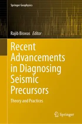 Biswas |  Recent Advancements in Diagnosing Seismic Precursors | Buch |  Sack Fachmedien