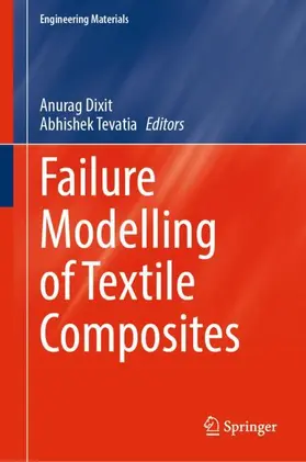 Dixit / Tevatia |  Failure Modelling of Textile Composites | Buch |  Sack Fachmedien
