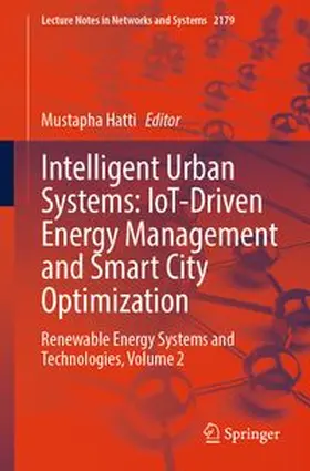 Hatti |  Intelligent Urban Systems: IoT-Driven Energy Management and Smart City Optimization | eBook | Sack Fachmedien