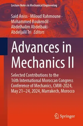 Aniss / Rahmoune / Boukendil |  Advances in Mechanics II | Buch |  Sack Fachmedien
