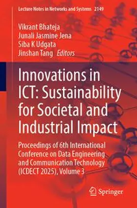 Bhateja / Jena / Udgata |  Innovations in ICT: Sustainability for Societal and Industrial Impact | Buch |  Sack Fachmedien