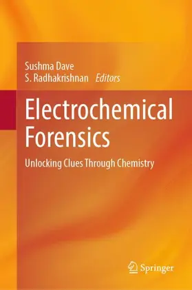 Dave / Radhakrishnan |  Electrochemical Forensics | Buch |  Sack Fachmedien