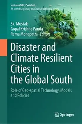 Mustak / Panda / Mohapatra |  Disaster and Climate Resilient Cities in the Global South | Buch |  Sack Fachmedien