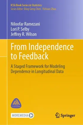 Ramezani / Selby / Wilson |  From Independence to Feedback | Buch |  Sack Fachmedien