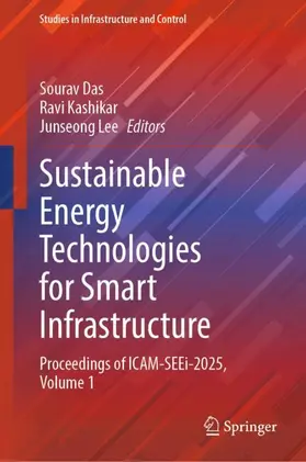 Das / Kashikar / Lee |  Sustainable Energy Technologies for Smart Infrastructure | Buch |  Sack Fachmedien