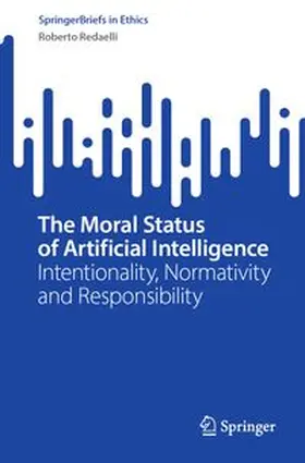 Redaelli |  The Moral Status of Artificial Intelligence | Buch |  Sack Fachmedien