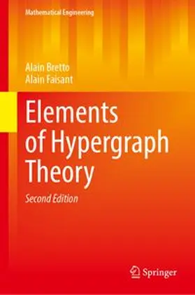 Bretto / Faisant |  Elements of Hypergraph Theory | Buch |  Sack Fachmedien