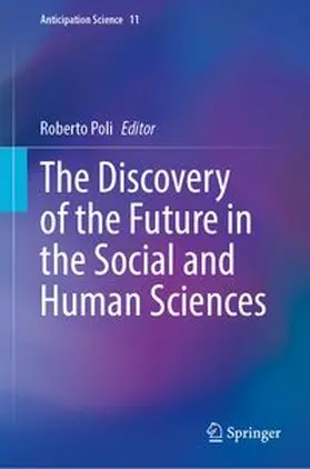 Poli / Fasoli / Giagnorio |  The Discovery of the Future in the Social and Human Sciences | Buch |  Sack Fachmedien