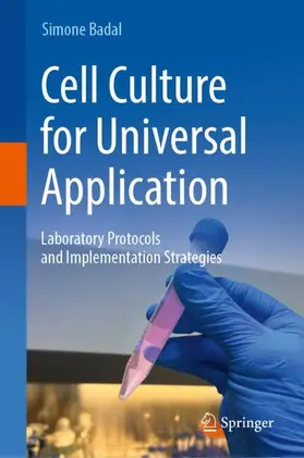 Badal |  Cell Culture for Universal Application | Buch |  Sack Fachmedien