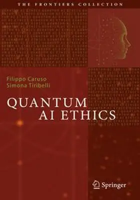 Caruso / Tiribelli |  Quantum AI Ethics | Buch |  Sack Fachmedien