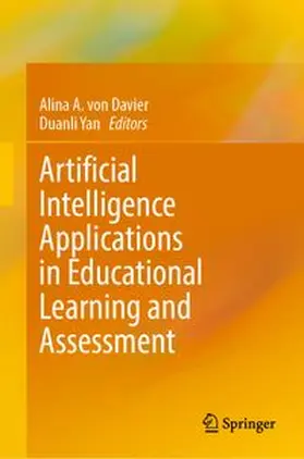 von Davier / Yan |  Artificial Intelligence Applications in Educational Learning and Assessment | Buch |  Sack Fachmedien