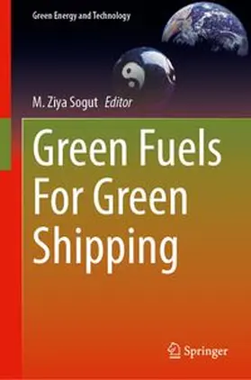 Sogut | Green Fuels For Green Shipping | Buch | 978-3-032-34411-3 | www.sack.de